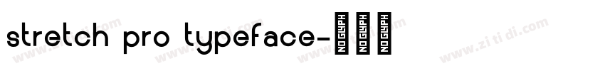 stretch pro typeface字体转换
